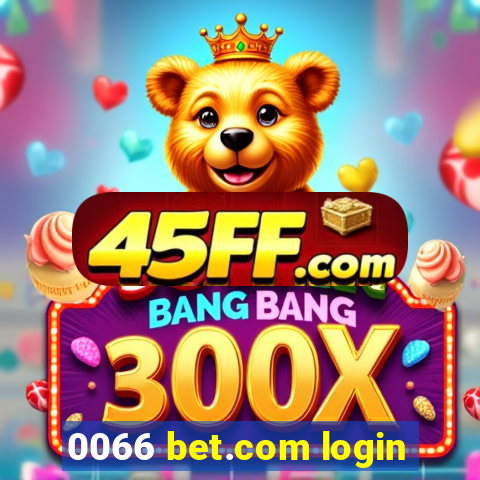 0066 bet.com login